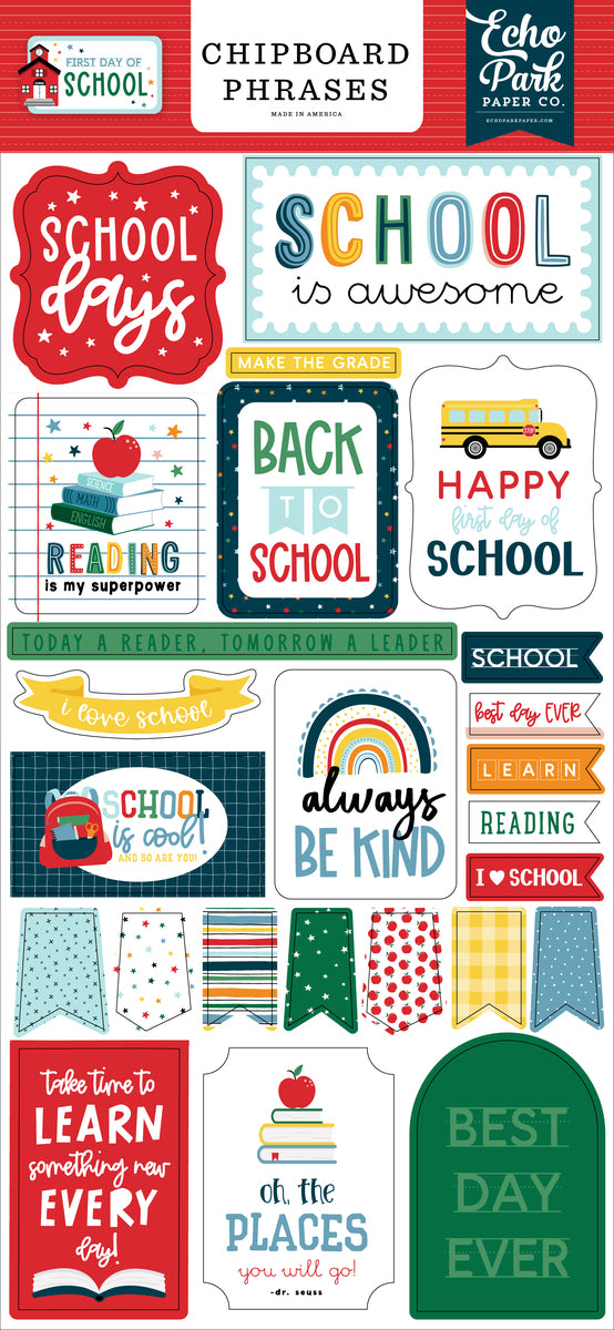Echo Park First Day Of School 6x13" Chipboard Phrases